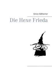 Cover von Die Hexe Frieda