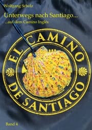 Cover von Unterwegs nach Santiago ...