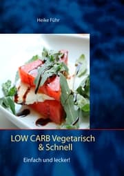 Cover von Low Carb vegetarisch & schnell