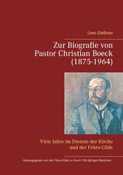 Cover von Zur Biografie von Pastor Christian Boeck (1875-1964)