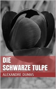 Cover von Die schwarze Tulpe