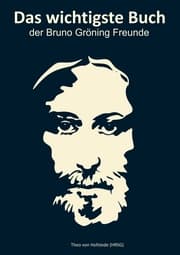 Cover von Das wichtigste Buch der Bruno Gröning Freunde