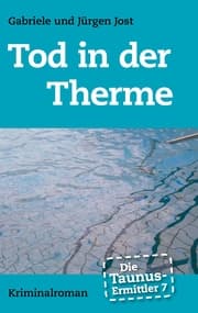 Cover von Die Taunus-Ermittler Band 7 - Tod in der Therme