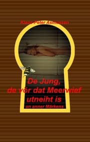 Cover von De Jung, de vör dat Meerwief utneiht is
