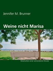 Cover von Weine nicht Marisa