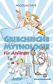 Cover von Griechische Mythologie für Anfänger