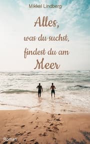 Cover von Alles, was du suchst, findest du am Meer