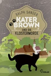 Cover von Kater Brown und die Klostermorde