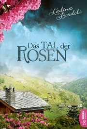 Cover von Das Tal der Rosen
