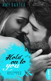 Cover von Hold on to you - Kyle & Peg