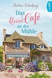 Cover von Das kleine Café an der Mühle