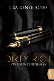 Cover von Dirty Rich - Verbotenes Begehren