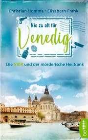 Cover von Nie zu alt für Venedig