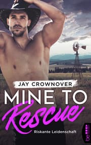 Cover von Mine to Rescue - Riskante Leidenschaft