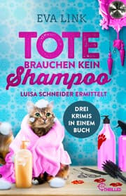 Cover von Tote brauchen kein Shampoo