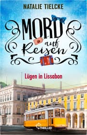 Cover von Mord auf Reisen - Lügen in Lissabon