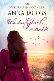 Cover von Die Australien-Töchter - Wo das Glück erstrahlt
