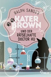 Cover von Kater Brown und der rätselhafte Doctor Hu