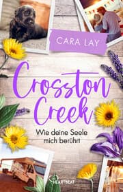 Cover von Crosston Creek - Wie deine Seele mich berührt