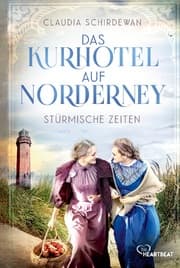 Cover von Das Kurhotel auf Norderney - Stürmische Zeiten