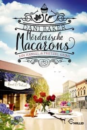 Cover von Mörderische Macarons. Ein Hansel & Pretzel Krimi