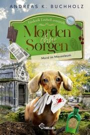 Cover von Morden ohne Sorgen - Mord im Mausoleum