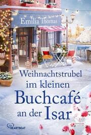 Cover von Weihnachtstrubel im kleinen Buchcafé an der Isar