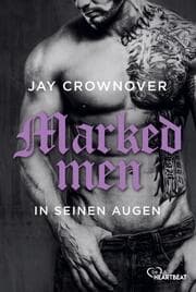 Cover von Marked Men: In seinen Augen