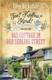 Cover von Tee? Kaffee? Mord! Das Cottage in der Serling Street