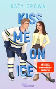 Cover von Kiss Me on Ice