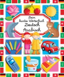 Cover von Dein buntes Wörterbuch: Deutsch-Arabisch