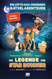 Cover von Die Legende der Star Runner - Timmi Tobbsons erstes Rätselabenteuer