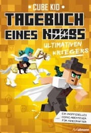 Cover von Tagebuch eines ultimativen Kriegers
