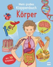 Cover von Mein großes Klappenbuch - Körper