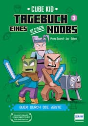 Cover von Tagebuch eines kleinen Noobs 3 - Quer durch die Wüste
