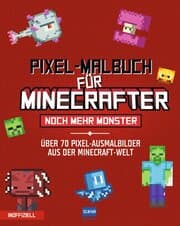 Cover von Pixel-Malbuch für Minecrafter - Noch mehr Monster - 70 Pixel-Ausmalbilder aus der Minecraft-Welt