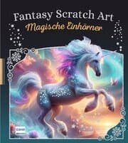 Cover von Fantasy Scratch Art - Magische Einhörner