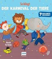 Cover von So klingt Der Karneval der Tiere - Klassik für Kinder