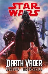 Cover von Star Wars Comics - Darth Vader: Der Shu-Torun-Krieg