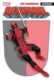 Cover von Deadpool auf schwäbisch
