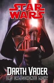 Cover von Star Wars Comics: Darth Vader (Ein Comicabenteuer): Das erlöschende Licht