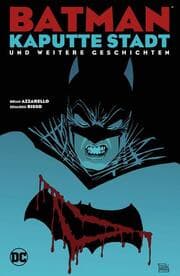 Cover von Batman: Kaputte Stadt und weitere Geschichten
