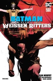 Cover von Batman: Der Fluch des Weißen Ritters