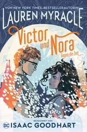 Cover von Victor und Nora: Gegen die Zeit