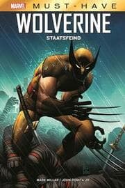 Cover von Marvel Must-Have: Wolverine - Staatsfeind