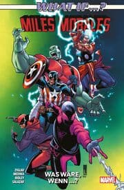 Cover von What if? Miles Morales - Was wäre, wenn?