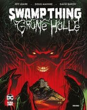 Cover von Swamp Thing: Grüne Hölle