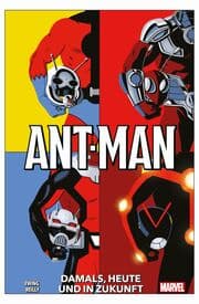 Cover von Ant-Man: Damals, heute und in Zukunft