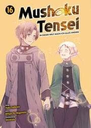 Cover von Mushoku Tensei - In dieser Welt mach ich alles anders 16