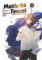 Cover von Mushoku Tensei - In dieser Welt mach ich alles anders 18